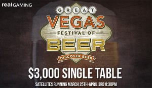 Great Vegas Festival of Beer Satellites at Real Gaming
